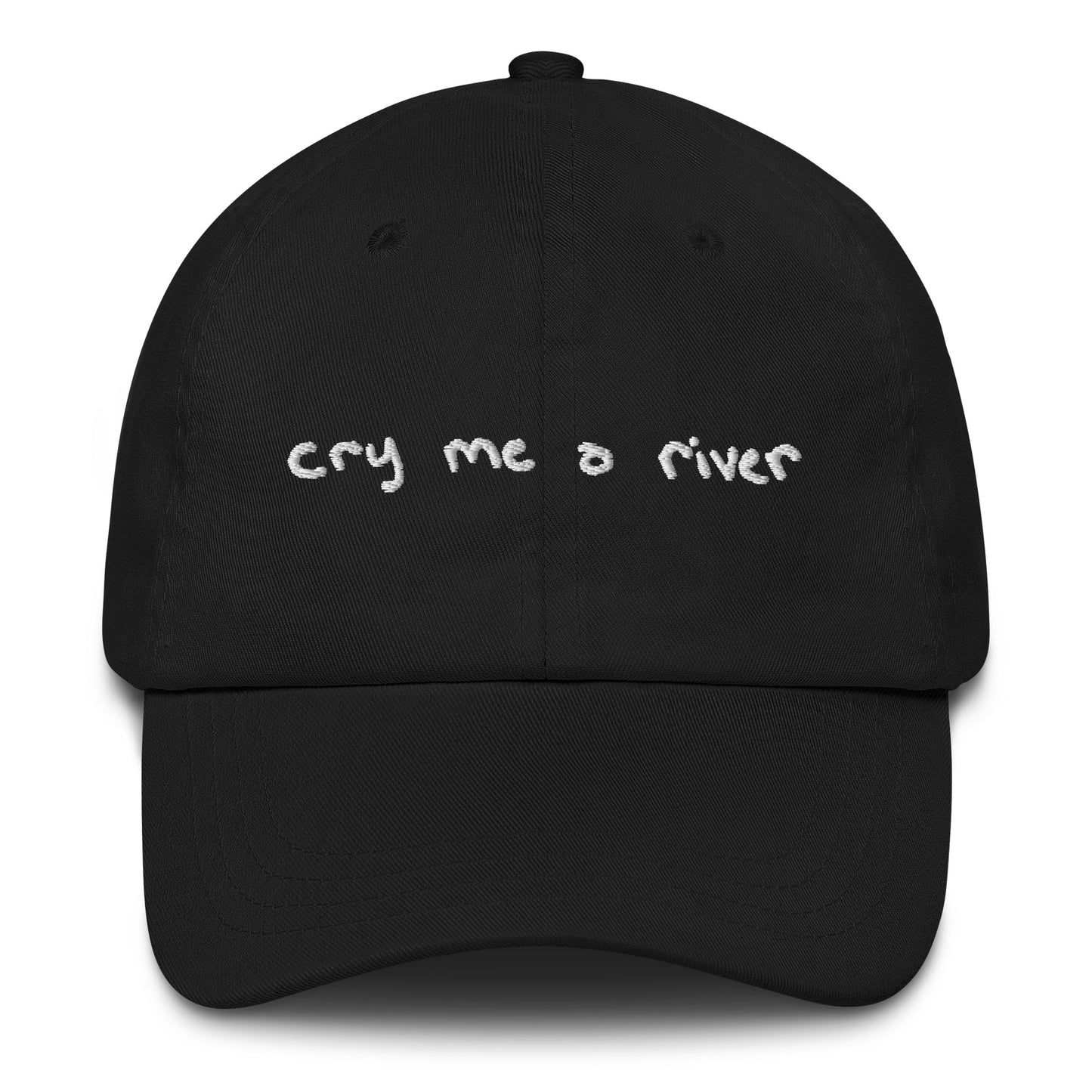 'cry me a river' Hat